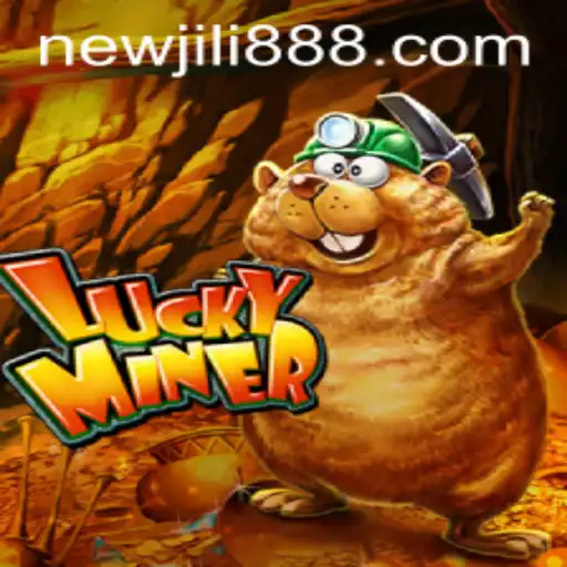 Discover the Thrills of LuckyMiner: A Deep Dive into NewJiLi's Latest Game